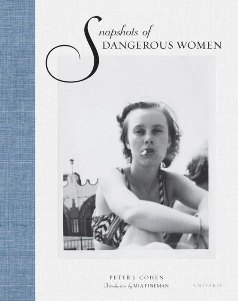 1_Snapshots of Dangerous Women